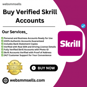 Buy Verified Skrill Accounts