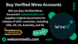 Buy Verified Wirex Accounts