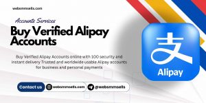Buy Verified Alipay Accounts